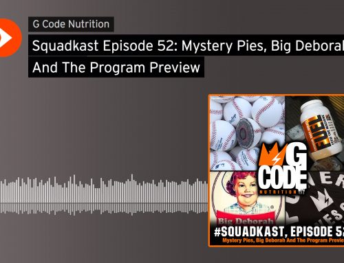 Squadkast: Episode 52- Mystery Pies, Big Deborah And The Program Preview